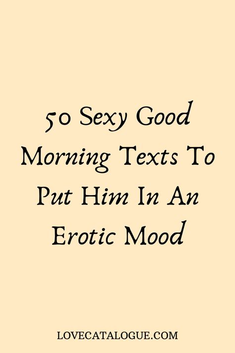 Cute Ways To Say Good Morning To Him, Goodmorning Texts To Boyfriend Wake Up, Goodmorning Texts To Boyfriend, Good Morning Messages For Boyfriend, Good Morning Messages For Girlfriend, Best Good Morning Messages, Cute Good Morning Messages, Message For My Love, Good Morning Texts For Him