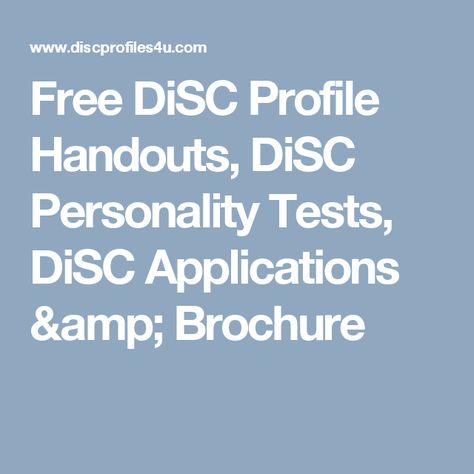 Free DiSC Profile Handouts,  DiSC Personality Tests, DiSC Applications & Brochure Disc Personality Test, Disc Profile, Disc Personality, Life Skills Class, Personality Tests, Aptitude Test, Personality Test, Products And Services, Life Skills