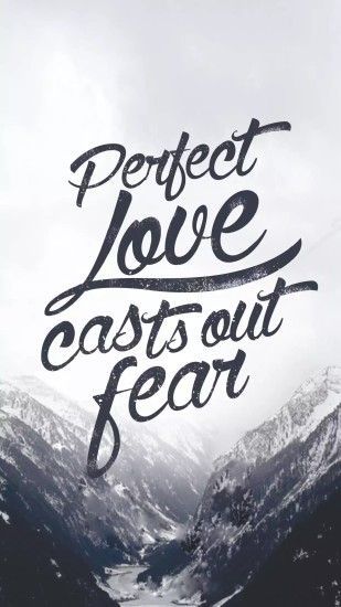 1 John love casts out all fear/Bible verse/Quote Perfect Love Casts Out Fear, Love Casts Out Fear, Bible Verse Wallpaper Iphone, Bible Verses Phone Wallpaper, Iphone Wallpaper Bible, Bible Quotes Background, Faith Verses, Christian Iphone Wallpaper, Wallpaper Bible