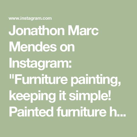 Jonathon Marc Mendes on Instagram: "Furniture painting, keeping it simple! 

Painted furniture has increasingly become more popular, and there are so many wonderful products out there to embellish your projects. But this week’s tutorial is all about paring it down and allowing the piece to breathe and show off its true gorgeous structure.

If you’re curious to see how I transformed my project using Annie Sloan satin paint in Pemberley blue, I invite you to join me for a live premiere tomorrow evening on my YouTube channel. I’ll take you through the step-by-step process, sharing my thought process from start to finish.

Get ready to be inspired and discover how simplicity can elevate your furniture painting game. Stay tuned for tomorrow’s premiere and let’s create together! 

#FurniturePain Annie Sloan Satin Paint, Keeping It Simple, Furniture Painting, Thought Process, Annie Sloan, Keep It Simple, My Youtube Channel, Join Me, Stay Tuned