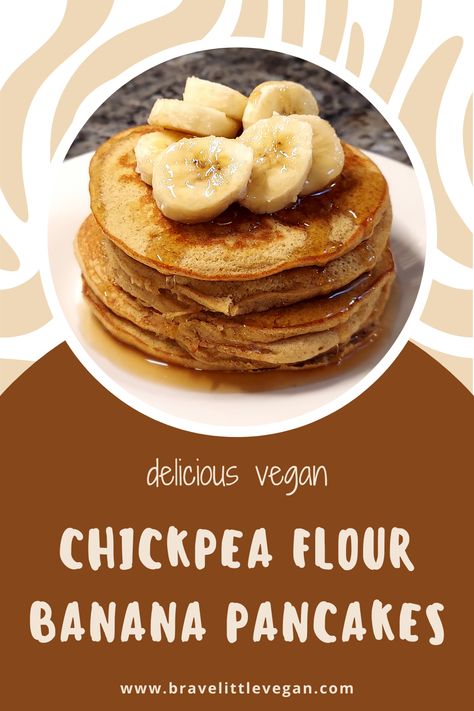 These chickpea flour banana pancakes are perfect for a plant-based weekend brunch! Made using Bob's Red Mill chickpea flour. Vegan - Gluten Free - 8 Ingredients - Plant Based Buckwheat Flour Pancakes, Chickpea Flour Pancakes, Chickpea Pancakes, Garbanzo Bean Flour, Flour Pancakes, Bean Flour, Buckwheat Flour, How To Make Pancakes, Chickpea Flour