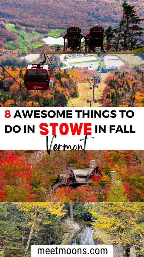 Explore the enchanting fall season in Stowe, Vermont! Discover leaf-peeping wonders, engage in exciting activities, and embark on unforgettable adventures with our quick guide to the best autumn experiences in this charming town One Day In Stowe Vermont, Boston To Stowe Vt, Stowe Mountain Resort, Stowe Vt Fall, Mount Mansfield Vermont, Smugglers Notch Vermont Fall, What To Do In Vermont, Stowe Vermont Summer, Stow Vermont