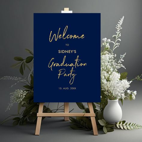 Welcome your guest with this modern graduation welcome sign. This sign features a simple script "Welcome to Graduation Party" in gold & navy blue color theme. You can customize the name and the date. Matching invitations and party supplies are available at my shop BaraBomDesign. Navy And White Graduation Party Ideas, Navy Blue And Gold Graduation Party, Graduation Party Ideas Aesthetic Blue, Navy And Gold Graduation Party Decor, Blue Theme Graduation Party, Dark Blue Party Theme, Naval Academy Graduation Party, Graduation Party Ideas Blue And Gold, Navy Blue Decorations Party