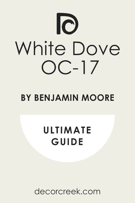 Ultimate Guide. White Dove OC-17 Paint Color by Benjamin Moore White Dove Benjamin Moore, Dove Painting, Peaceful Bedroom, Benjamin Moore White, Trim Colors, Benjamin Moore Paint, White Dove, White Paint Colors, Paint Colors For Living Room