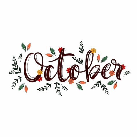 Font With Leaves, October Word Art, October In Cursive, October Hand Lettering, October Calligraphy, October Title, October Font, Monthly Doodles, October Lettering