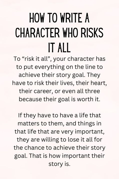 To make sure your audience is fully invested in seeing if your Protagonist gets what they want, you need to show them why it matters. In this piece, I’ll explain why your audience will love a character who will risk it all, and how to write one. #writer #writing #author #writerslife #authorslife #writingcommunity #amwriting #creativewriting #screenwriter #writingabook Writing Love Interests, How To Write A Character, Write Characters, Novel Writing Outline, Authors Note, Character Motivation, Writing Outline, Write Better, Story Writing Prompts