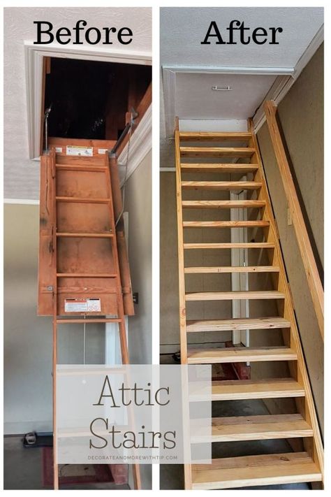 BEFORE AND AFTER ATTIC STAIRS - Decorate with Tip and More Attic Stairway Ideas, Pull Down Attic Stairs With Railing, Building Stairs To Attic, Stairs To Attic In Garage, Staircase To Attic Room, How To Turn Attic Into Living Space, Turning Attic Into Living Space, Finish Attic Space, Garage Attic Stairs