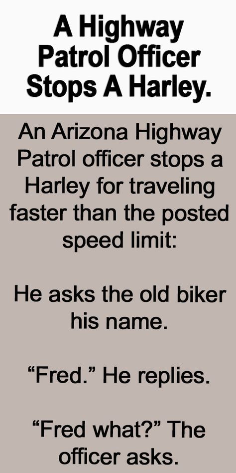 A Highway Patrol Officer Stops A Harley. – Fun Jokes Hilarious, Saved Pins All, Laugh At Yourself Quotes Funny, Funny Signs Humor, Jokes Hilarious Funny Humour, Pinterest Models, Winterize Camper, Biker Quotes Funny, Hilarious Adult Humor