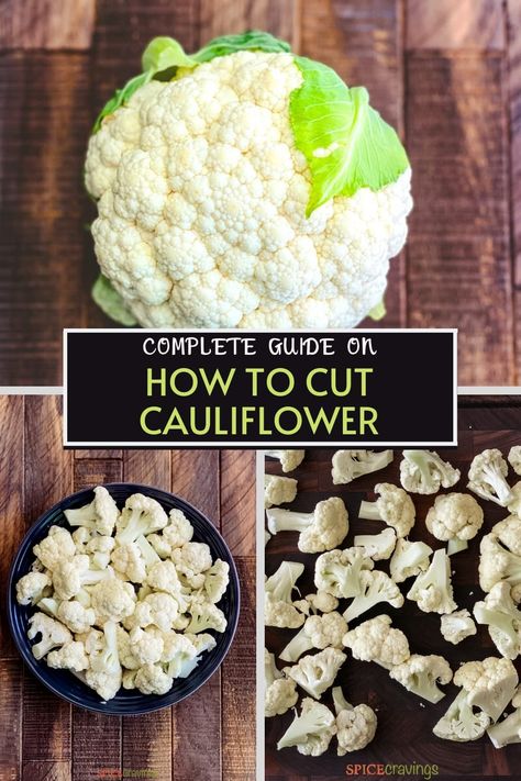 Here is a complete guide on how to cut cauliflower, core it and chop into steaks and florets, along with tips on how to buy and store. #cauliflowerflorets #howto #cooking101 How To Clean Cauliflower, How To Cook Cauliflower, Cravings Recipes, How To Make Cauliflower, Make Ahead Appetizers, Scrumptious Food, Cauliflower Steaks, Head Of Cauliflower, Cauliflower Salad