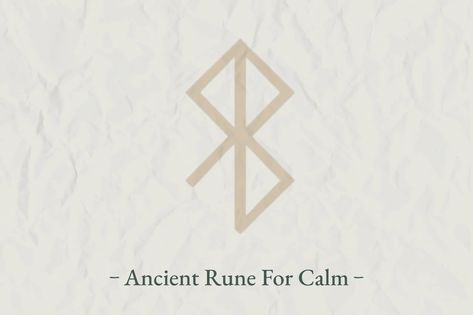 Ancient Rune, Viking Runes, Ancient Rune For Calm Tranquility Tattoo Symbols, Relax Tattoo Symbol, Symbol For Health And Wellness, Sigils For Health, Calmness Tattoo Symbol, Symbols For Calm, Tattoo Calm Symbol, Rune For Peace, Calmness Symbol