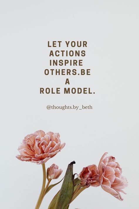 Discover how to inspire and lead by example with our collection of motivational quotes and actionable tips. Learn how your actions can positively impact others and make a difference. Follow our board for daily inspiration and become the role model you aspire to be! Be A Role Model Quotes, Lead By Example Quotes Inspiration, Aspire To Inspire Quotes, Role Models Quotes, Example Quotes, Inspiring People Quotes, Lead By Example Quotes, Role Model Quotes, Influence Quotes