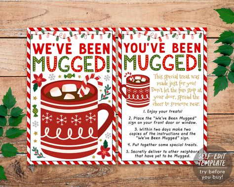 You've Been Mugged, Gifts For Neighbors, Staff Engagement, January Ideas, Teacher Morale, Office Party Games, Morale Boosters, Christmas Game, Winter Signs