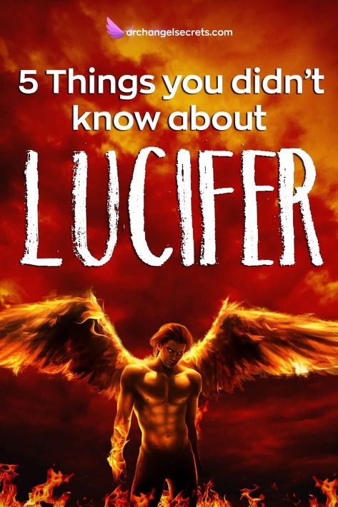 Is Lucifer An Archangel – 5 Things You Didn’t Know - Archangel Secrets Michael And Lucifer, Seven Archangels, Meditation Methods, Male Witch, The Fallen Angel, Evil World, Why Jesus, Christian Devotions, Biggest Fears