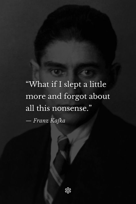 Interesting Life Quotes, Franz Kafka I Was Ashamed, Franz Kafka Memes, Franz Kafka Wallpaper, Kafkaesque Aesthetic, Frank Kafka Quotes, Franz Kafka Art, Franz Kafka Aesthetic, Frans Kafka