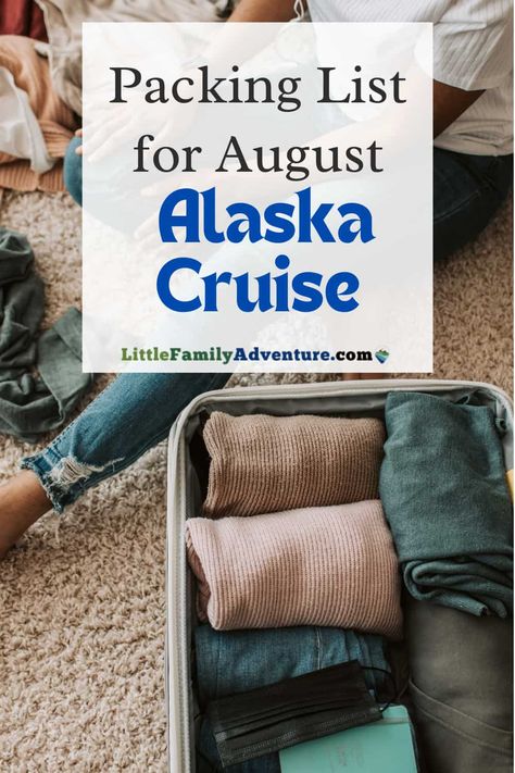 Alaska Cruise Attire, Alaska Cruise In August, Pack For Alaska Cruise, Alaska Cruise Wear, Packing For Alaska, Alaska Packing List, Alaska Cruise Packing List, Alaska Cruise Excursions, Alaska Travel Cruise