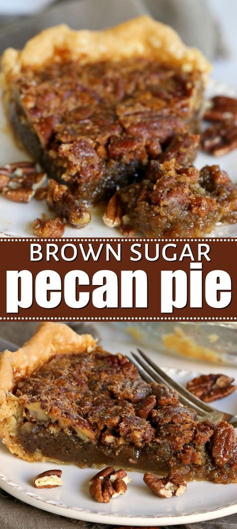 Molasses Pecan Pie Recipe, Brown Sugar Pecan Pie Recipe, Pie Recipe Thanksgiving, Pecan Pie Recipe Without Corn Syrup, Brown Sugar Pecan Pie, Brown Sugar Pie, Fancy Deserts, Best Pecan Pie Recipe, Homemade Pecan Pie