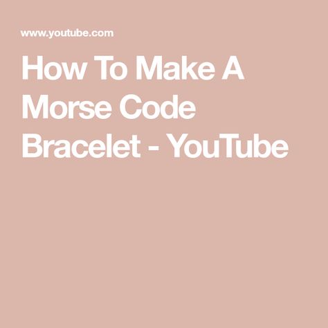 Mom Morse Code Bracelet, How To Make A Morse Code Bracelet Diy, Morse Code Necklace Diy, Morris Code, Morse Code Bracelets, Code Bracelets, Morse Code Bracelet, Thanks For Coming, Morse Code