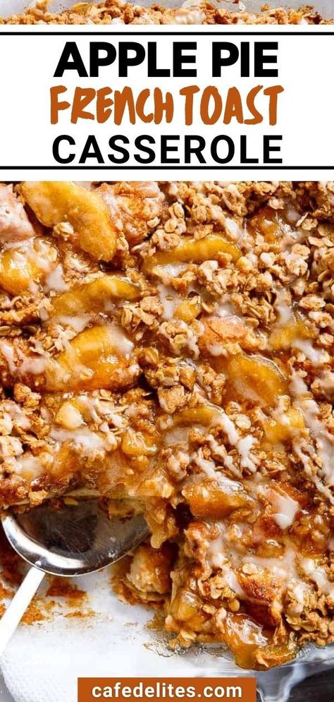 Apple Pie French Toast, Apple French Toast Casserole, Breakfast Dessert Recipes, Delicious Healthy Breakfast Recipes, Apple French Toast, French Toast Casserole Easy, Crisp Topping, Easy Breakfast Smoothies, French Toast Bake