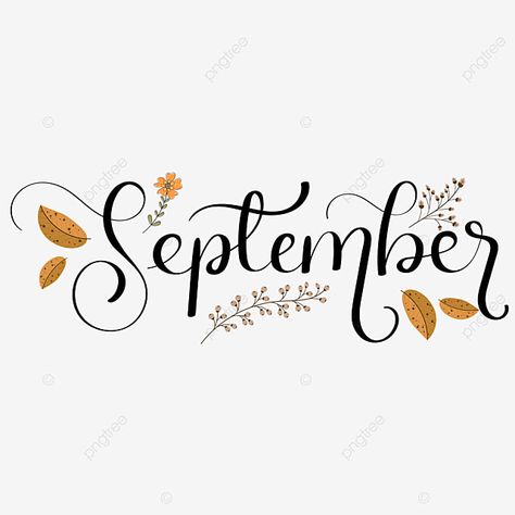 September Clipart Free, September Hand Lettering, September Chalkboard Ideas, Hello September Month, Months Lettering, Calendar Lettering, September Graphic, September Chalkboard, September Clipart