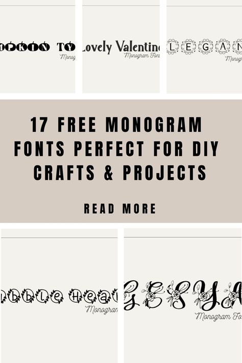 Promotional graphic for 17 free DIY crafts and projects fonts with a call-to-action that says 'Read More'. Next Logo Design, Typography Styles, Free Monogram Fonts, Art Deco Fonts, Font Bubble, Unique Typography, Different Font Styles, Deco Font, Unique Monogram