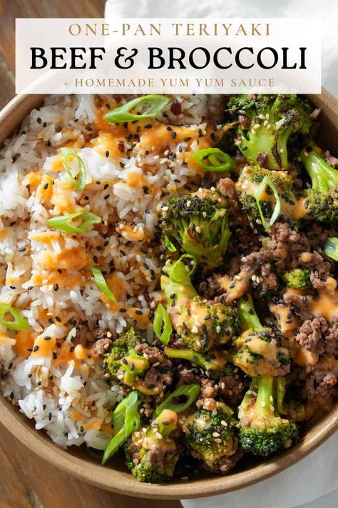 A one pan recipe for teriyaki ground beef and broccoli with a homemade yum yum sauce. Perfect for rice bowls. One Pan Dinners Easy Cheap, Dinner For A Lot Of People, Rice And Protein Bowls, Beef Fajita Bowl Recipe, Hot Meal Prep Lunch, Couples Meal Prep, Healthy But Yummy Recipes, Heart Healthy Dinner Recipes For Family, Quick Dinner Ground Beef