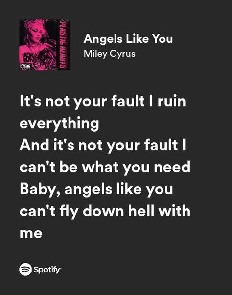 Angel Like You Lyrics, Angels Like You Lyrics, Angels Like You Miley Cyrus, Angel Song Lyrics, Kehlani Lyrics, Rap Lyrics Quotes, Meaningful Lyrics, Fotografi Vintage, Best Profile Pictures