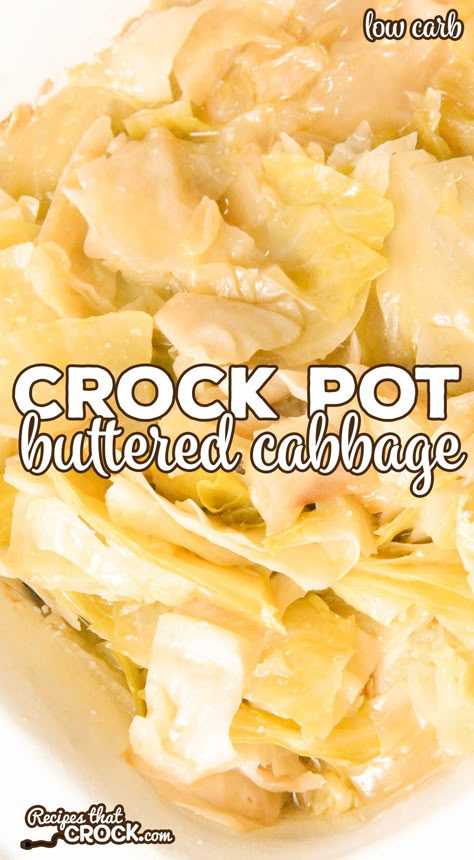 Slow Cooker Garlic Parmesan Whole Cabbage With Lemon Butter, Crockpot Cabbage And Potatoes, Slow Cooker Side Dishes, Crockpot Sides, Cooked Cabbage Recipes, Crockpot Cabbage Recipes, Low Carb Side Dish, Buttered Cabbage, Low Carb Side