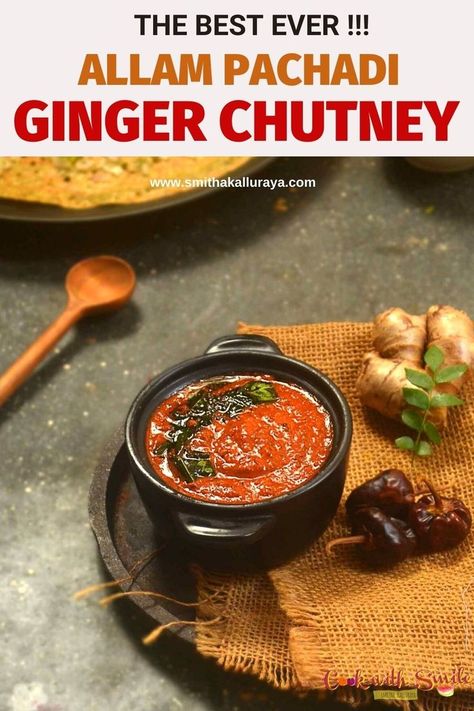 Andhra style ginger chutney - allam pachadi with pesarattu Allam Pachadi Recipe, Allam Chutney Recipe, Chutney For Dosa, Ginger Chutney Recipe, Chutney For Idli, Chutney Varieties, Pachadi Recipe, Ginger Chutney, Idli Dosa