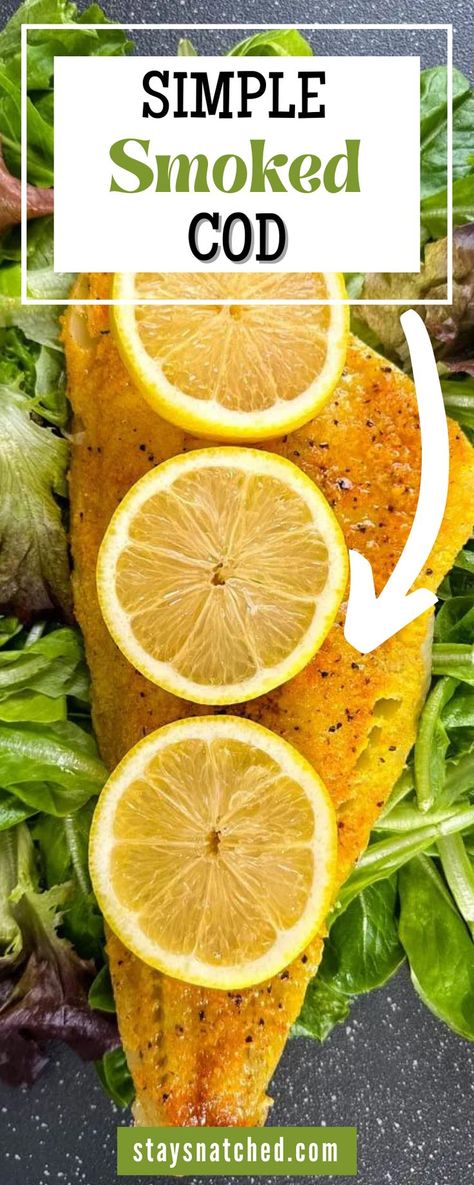 How To Cook Cod, Smoked Fish Recipe, Smoked Cod, Smoker Recipes Electric, Pellet Smoker Recipes, Grilled Cod, Cod Fish Recipes, Grilled Fish Recipes, Cod Recipe