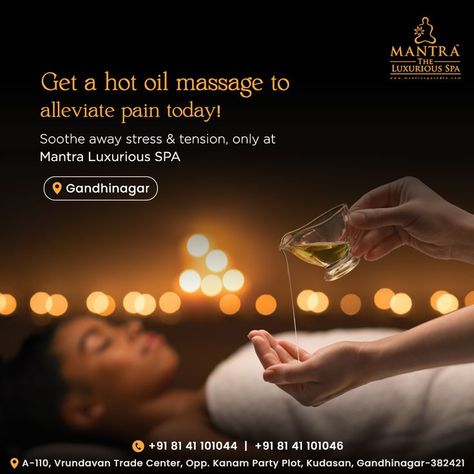 Soothe away stress & tension with our hot oil massage therapy! Book your appointment today with Mantra Luxurious SPA. Call: 8141101044 | 8141101046 Address: A-110, First Floor, Vrundavan Trade Center (VTC), Opp. Kanam Party Plot, Kudasan, Gandhinagar - 382421 #MantraLuxuriousSPA #SpainGandhinagar #HotOilMassage #Massage #MassageTherapy #FullBodyMassage #SPA #SpaTreatment #Relax #Wellness #MassageTherapist #Health #Rejuvenate #Gandhinagar Massage Creative Ads, Spa Creative Ads, Massage Ads, Massage Promotion, Spa Ads, Spa Massage Therapy, Ayurvedic Spa, Massage Packages, Award Poster