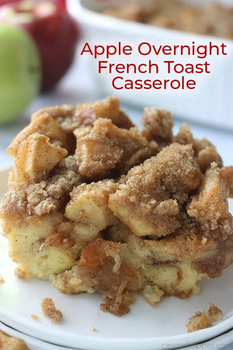 Apple Overnight French Toast Casserole Apple French Toast Casserole, Overnight French Toast Casserole, Cinnamon Streusel Topping, Apple French Toast, Bananas Foster French Toast, Baked French Toast Casserole, French Toast Casserole Overnight, Christmas Breakfast Recipe, Thanksgiving Breakfast