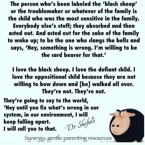 Black sheep quote. Dr. Shefali  Gentle Parenting Resources Quotes About Being The Black Sheep Of The Family, Dr Shefali Quotes, Being The Black Sheep Of The Family, The Black Sheep Quotes, Black Sheep Of The Family Quotes, Family Black Sheep, Black Sheep Quotes, Sheep Quotes, Family Toxic