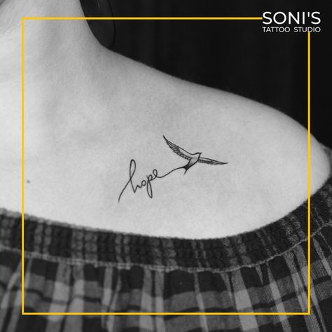 Hodophile Tattoo, Bird Name Tattoo, Hope Tatoos, Hope Tattoos For Women, India Tattoo, Hope Tattoo, Think Tattoo, Love Yourself Tattoo, Cute Simple Tattoos