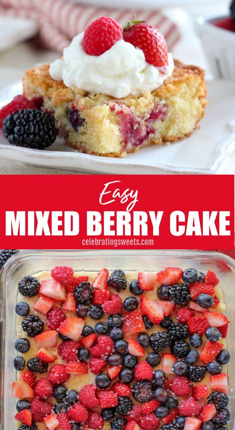 Mixed Berry Cake, Mixed Berry Dessert, Berry Cake Recipe, Fruit Kabob, Summertime Desserts, Celebrating Sweets, Pizza Fruit, Rustic Cakes, Berry Dessert Recipes