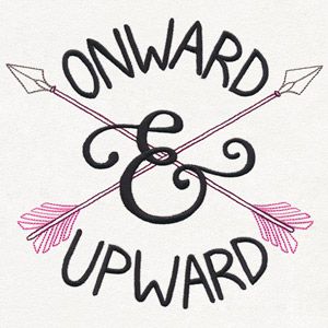 Inspiring Adventure - Onward and Upward design (UT14259) from UrbanThreads.com Onward And Upward Tattoo, Sam And Colby Merch, Onward And Upward, Nautical Embroidery, Family Motto, Teacher Board, Nautical Themed Party, Inspired Tattoos, Freestanding Lace Embroidery