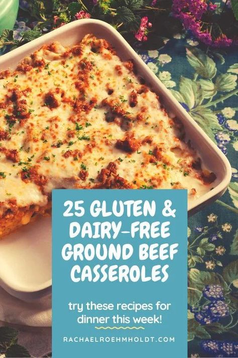 Looking for some gluten-free dairy-free ground beef casserole recipes? Find Mexican casseroles, Shepherd's pie, and hamburger casseroles in this post. Gluten And Dairy Free Recipes For Dinner Casserole, Recipes With Ground Beef Dairy Free, Gf Df Beef Recipes, Dairy Free Casseroles Ground Beef, Gluten Free Ground Beef Casserole Recipes, Beef Recipes Gluten Free Dairy Free, Gf Df Casseroles, Dairy Free Recipes With Ground Beef, Gluten Free Recipes With Hamburger Meat