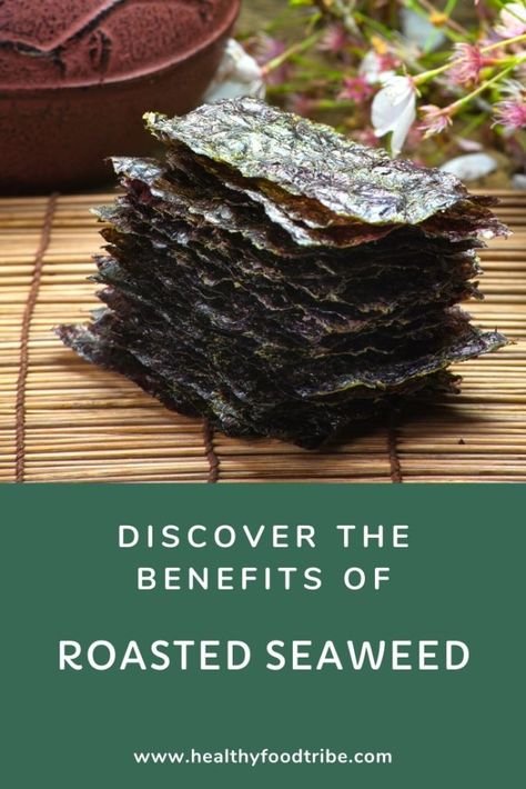 The Health Benefits of Roasted Seaweed (Nori) Health Benefits Of Nori, Health Benefits Of Seaweed, Benefits Of Seaweed Snacks, Nori Snacks Recipe, Seaweed Snacks Benefits, Roasted Seaweed Recipes, Seaweed Benefits Health, Nori Snacks, Seaweed Snacks Recipes