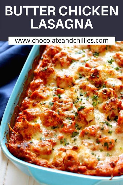 Butter Chicken Lasagne, Butter Chicken Pasta Bake, Butter Chicken Lasagna Recipe, Award Winning Lasagna Recipe, Butter Chicken Pasta Recipes, Indian Lasagna, Indian Casserole, Butter Chicken Casserole, Butter Chicken Lasagna