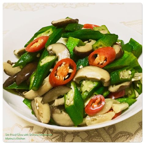 Stir-Fried Okra with Shiitake Mushroom Stir Fry Okra, Vegetarian Oyster Sauce, Fried Okra, Shiitake Mushroom, Oyster Sauce, Red Chilli, Okra, Cooking Oil, Caprese Salad