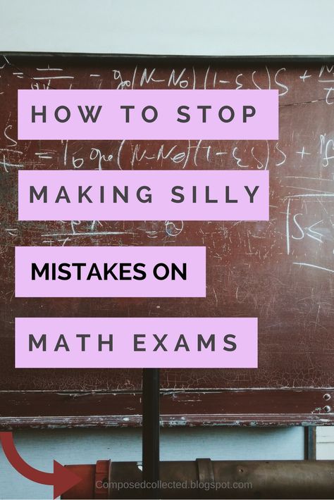 how to stop making silly mistakes on math exams Hands Pretty, Math Exam, College Exams, Maths Exam, Study Tips For Students, Exam Motivation, Effective Study Tips, College Survival, College Advice