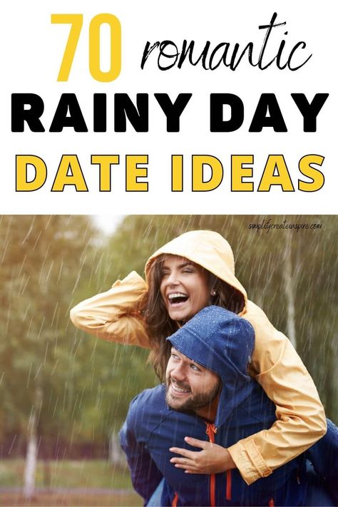 Rainy Day Proposal Ideas, Date Ideas For A Rainy Day, Rainy Date Night Ideas, Things To Do On A Rainy Day For Couples, First Date Ideas For New Couples, Rainy Date Ideas, Rainy Day Ideas, Rainy Day Dates, Things To Do Inside