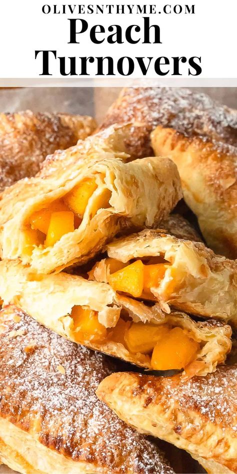 Peach Turnovers Recipe Puff Pastry Dessert Fruit, Peach With Puff Pastry, Peach Turnovers With Fresh Peaches, Puff Pastry Peach Recipes, Peach Baking Recipes, Peach Turnovers Puff Pastries, Peach Pastry Recipes, What To Make With Peaches, Quick Peach Dessert