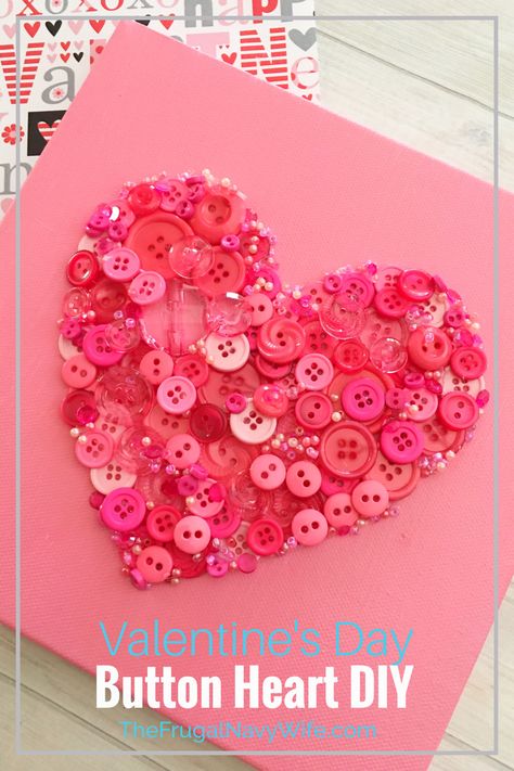 Looking for fun Valentine's Day crafts? Then you have to try this button art, its fun, the kids can help, and it makes a great decor item! #frugalnavywife #ValentinesDay #buttoncrafts #DIY #frugalDIY #easycraftforkids | Easy Crafts For Kids | Simple DIY | Button Crafts | Valentine's Day Craft Ideas | Valentine's Day Crafts for Kids | Valentine's Day | Button Art Ideas Heart Decorations Diy, Diy Button Crafts, Valentines Day Crafts, Buttons Crafts Diy, Buttons Crafts, Valentine's Day Crafts, Easy Valentine Crafts, Valentine's Day Crafts For Kids, Diy Valentines Decorations