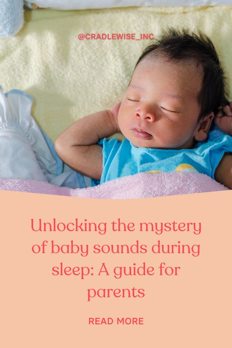 Dive into the fascinating world of baby sleep sounds. Discover what different noises mean and how to ensure your little one sleeps soundly through the night. Respiratory Sounds, Sleep Sounds, Breathing Problems, Rem Sleep, Baby Sounds, Sleep Consultant, Muscle Contraction, Sleep Cycle, Baby Makes