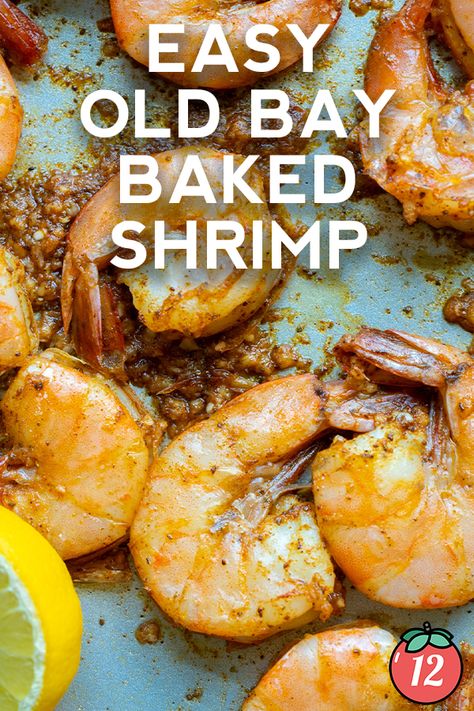 Easy Old Bay Baked Shrimp | 12 Tomatoes Frozen Shrimp Baked In Oven, Steam Shrimp Recipe Old Bay, Peel And Eat Shrimp Old Bay, Shrimp Broil Oven, Easy Baked Shrimp Recipes, Old Bay Shrimp Recipes, Shrimp Old Bay Recipes, Shrimp Baked In Oven, Baked Shrimp Recipes Oven