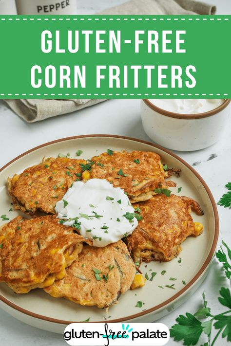 Crispy and delicious gluten-free corn fritters made with simple pantry staples. Perfect as a side dish or appetizer. Easy to make and bursting with flavor. Corn Niblets, Corn Patties, Gf Sides, Sweet Corn Fritters, Gluten Free Pita, Appetizer Easy, Corn Fritter Recipes, Canning Sweet Corn, Simple Pantry