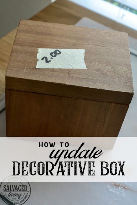 Modern Vintage Wood Box Makeover Idea - Salvaged Living Wood Box Decor, Wooden Box Diy, Small Wood Box, Box Makeover, Antique Wooden Boxes, Vintage Wood Box, Wooden Box With Lid, Thrift Store Diy, Old Wooden Boxes