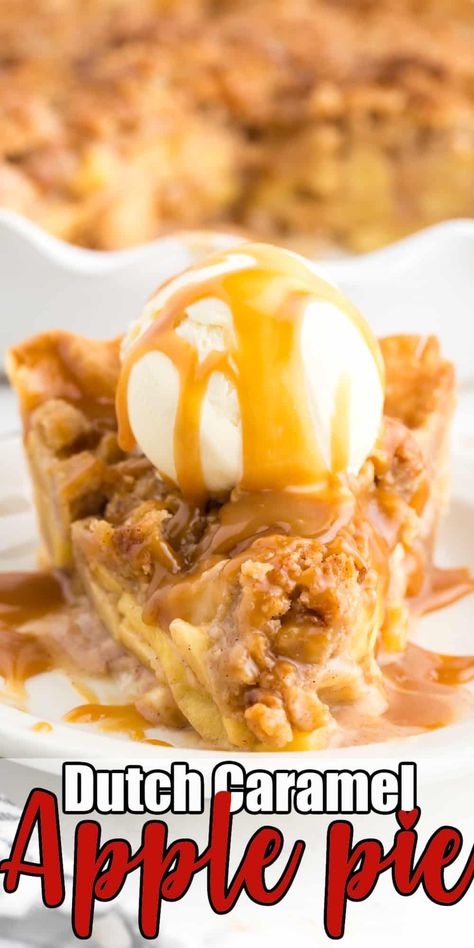 Carmel Apple Pie Recipe, Caramel Apple Pie Filling, Caramel Apple Pie Recipes, Apple Crisp Pie, Caramel Apple Desserts, Caramel Apple Crumble, Dutch Apple Pie Recipe, Apple Pie Filling Recipes, Apple Pastry