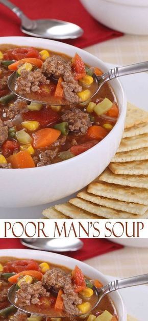 Poor Man's Soup Recipe. Poor Man's Soup recipe is a simple soup recipe with budget ingredients that is easy to make… Hamburg Soup, Hamburger Soups, Soups Fall, Poor Man Soup, Canned Veggies, Soup Fall, Easy Soup Recipe, Home Feed, Simple Soup