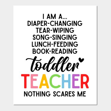 Childcare Decoration Ideas, Preschool Teacher Quotes, Early Childhood Quotes, Toddler Songs, Toddler Quotes, Teacher Wall, Childhood Quotes, Toddler Teacher, Songs For Toddlers